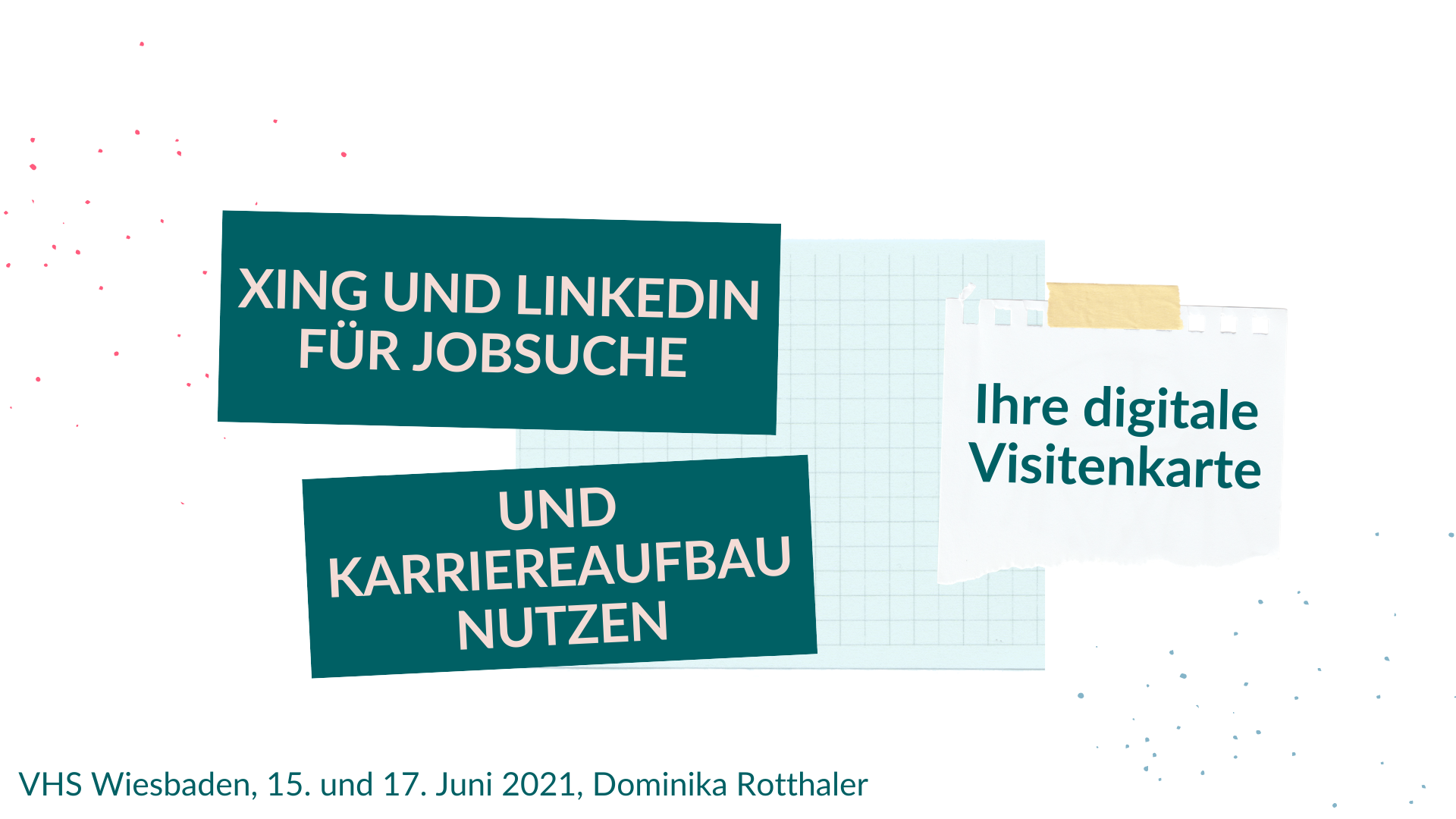 VHS Wiesbaden XING und LinkedIn für Jobsuche