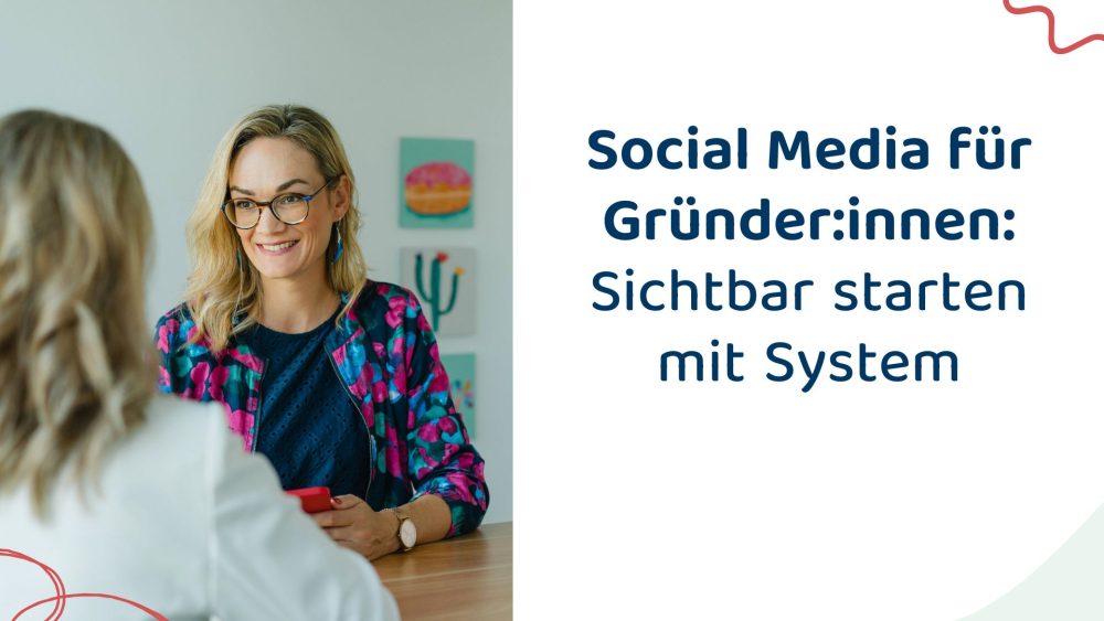 Social Media für Gründerinnen